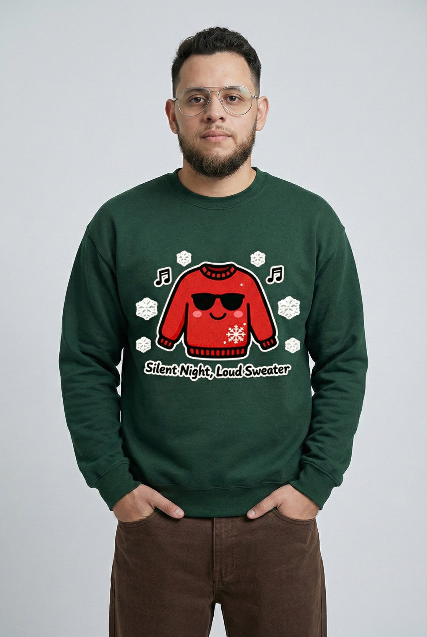 Silent Night, Loud Sweater Christmas Sweatshirt
