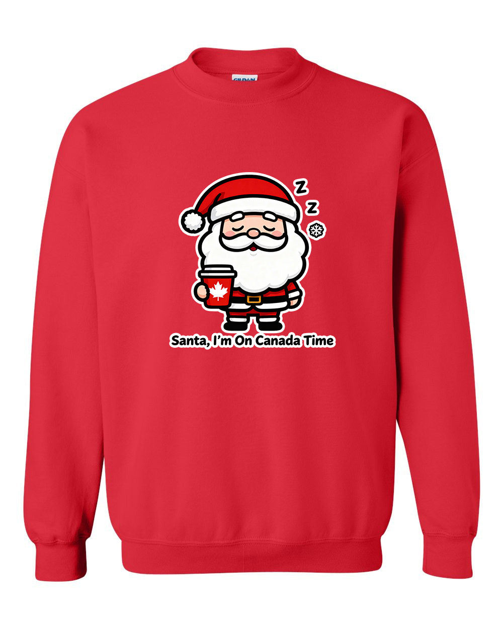 Santa I’m On Canada Time Christmas Sweatshirt